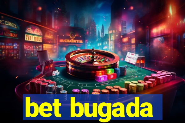 bet bugada